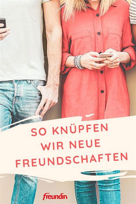 neue leute kennenlernen|Freunde finden Neue Freundschaften finden bei。